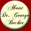 about Dr. George Becker