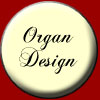 organ design